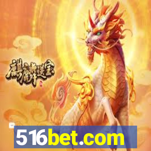 516bet.com