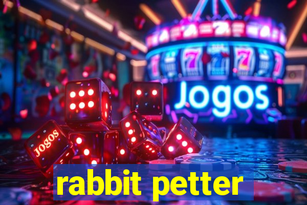 rabbit petter