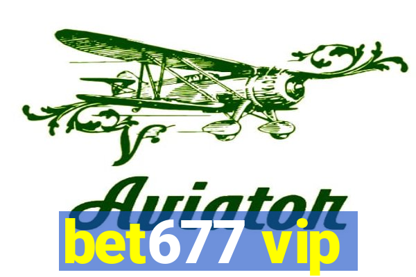 bet677 vip