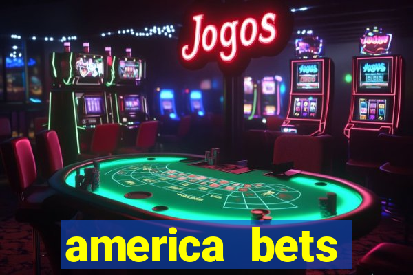 america bets apostas online