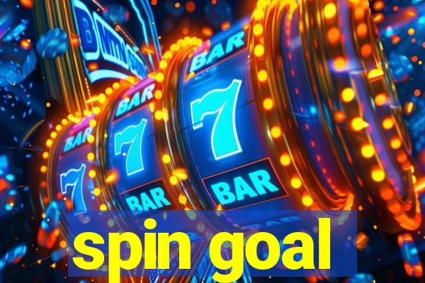 spin goal