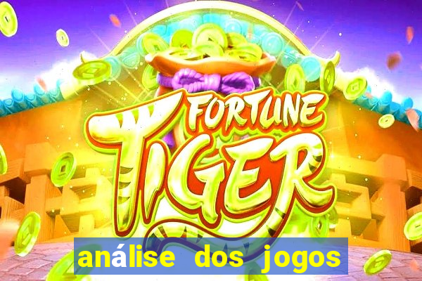 análise dos jogos de hoje