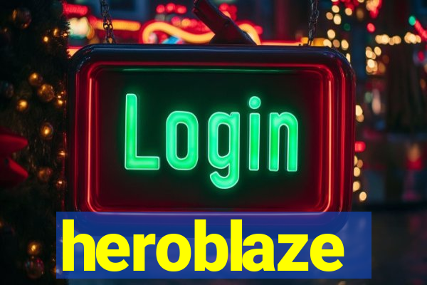 heroblaze