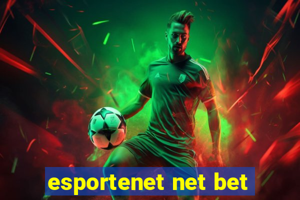 esportenet net bet