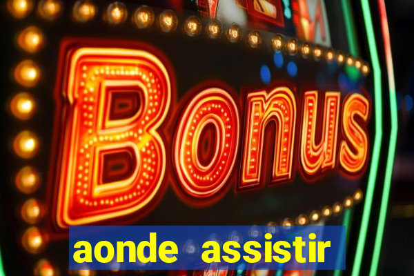 aonde assistir jogos mortais