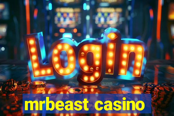 mrbeast casino