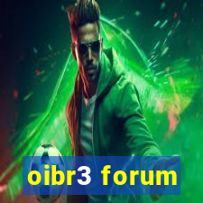 oibr3 forum