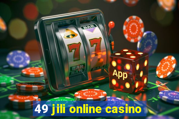 49 jili online casino