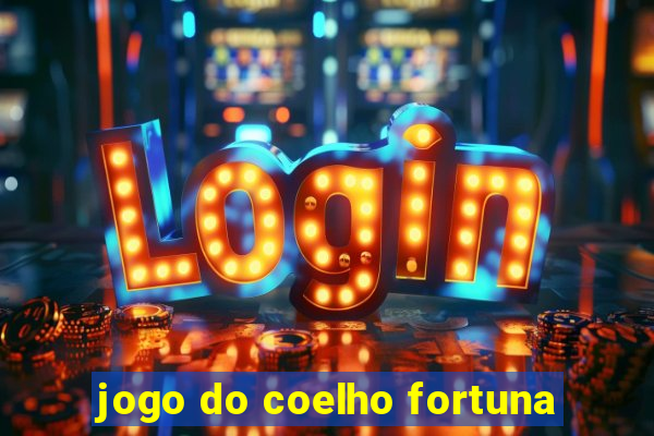 jogo do coelho fortuna