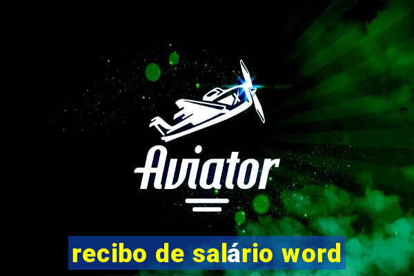 recibo de salário word