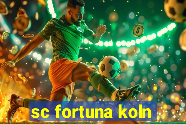 sc fortuna koln