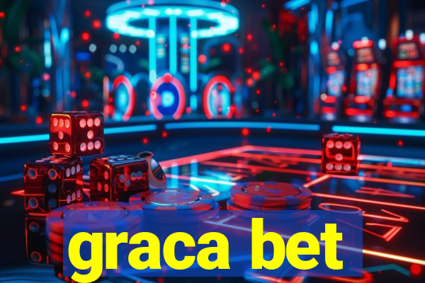 graca bet