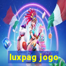 luxpag jogo