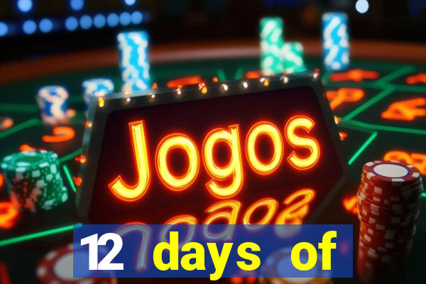 12 days of christmas casino promotion