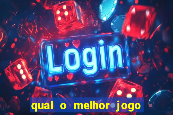 qual o melhor jogo de aposta para ganhar dinheiro