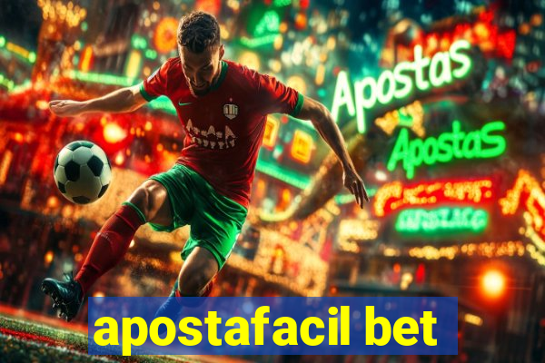 apostafacil bet