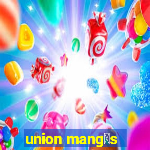 union mang谩s