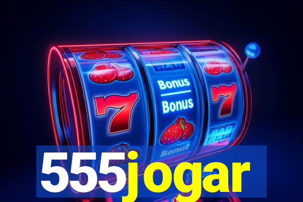 555jogar