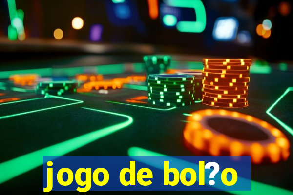 jogo de bol?o