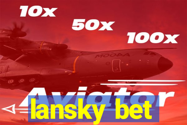 lansky bet