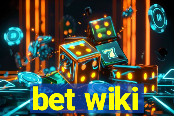 bet wiki