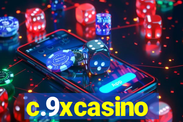 c.9xcasino