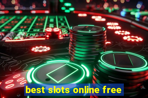 best slots online free