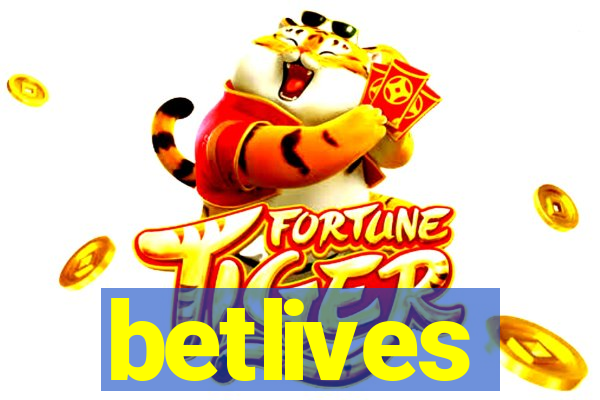 betlives