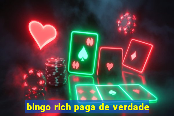 bingo rich paga de verdade