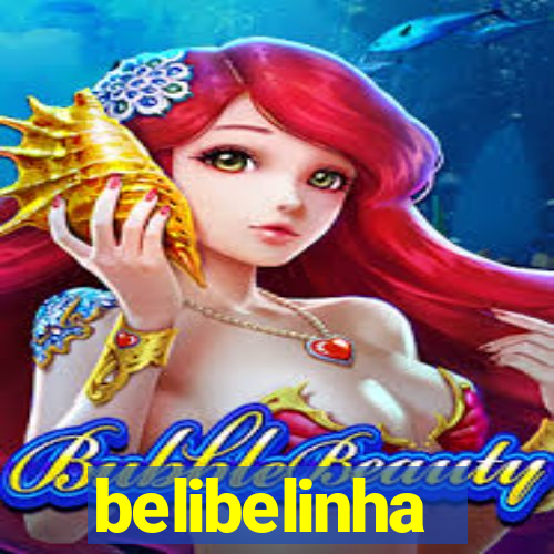 belibelinha