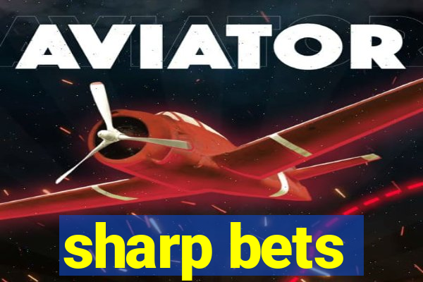 sharp bets