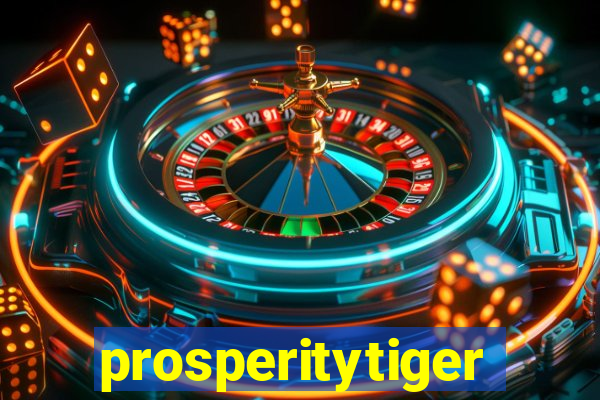 prosperitytiger