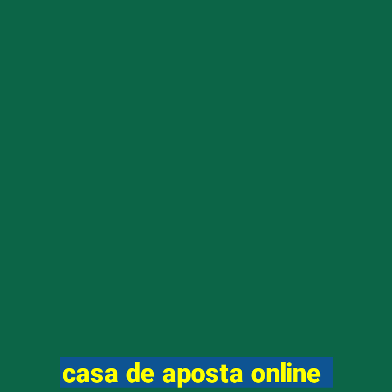 casa de aposta online