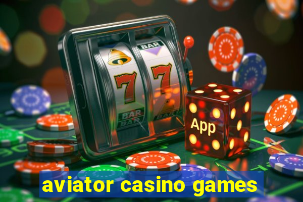 aviator casino games