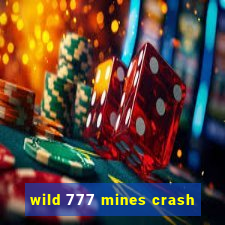 wild 777 mines crash