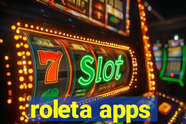 roleta apps