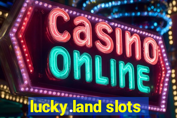 lucky.land slots