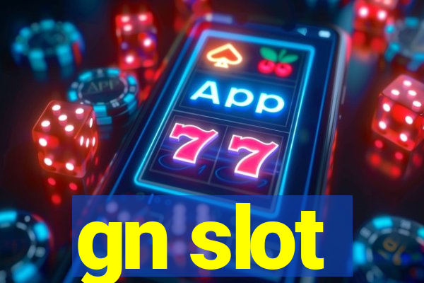 gn slot