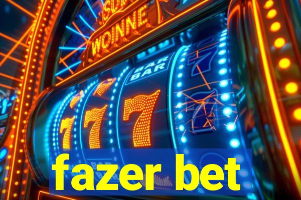 fazer bet