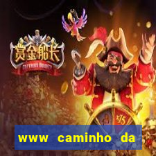 www caminho da sorte esportesdasorte net