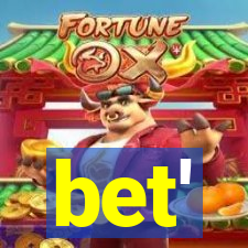 bet'