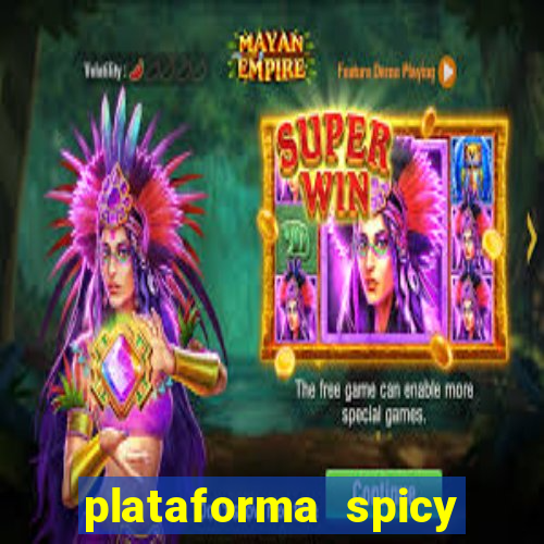 plataforma spicy bet é confiável