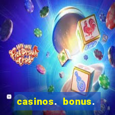 casinos. bonus. sem. deposito.