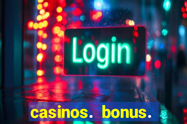 casinos. bonus. sem. deposito.