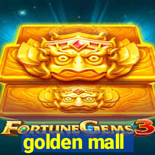 golden mall