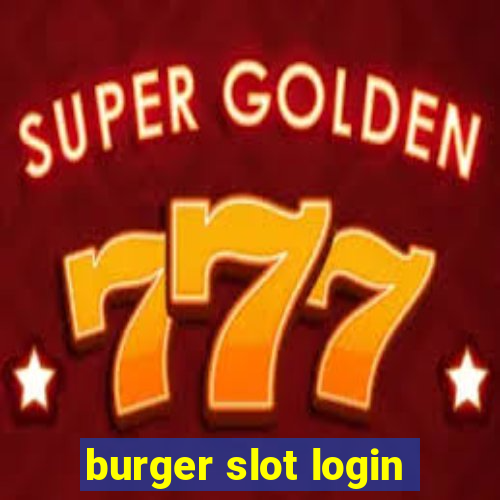 burger slot login