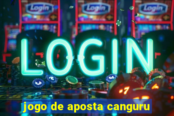 jogo de aposta canguru