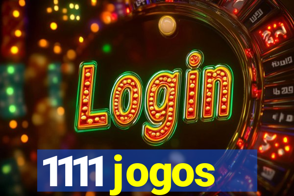 1111 jogos