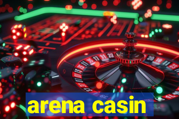 arena casin