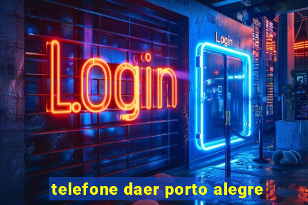 telefone daer porto alegre